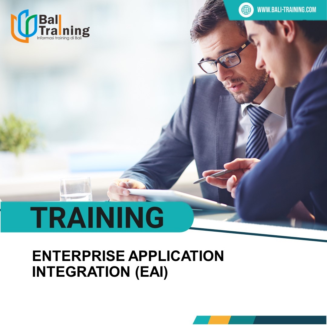 TRAINING ENTERPRISE APPLICATION INTEGRATION (EAI)