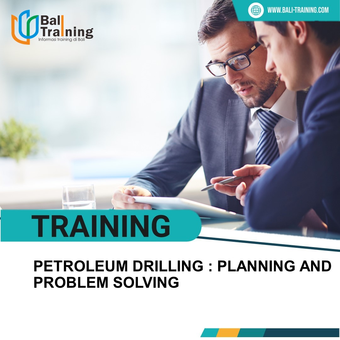 TRAINING PETROLEUM DRILLING : PLANNING AND PROBLEM SOLVING