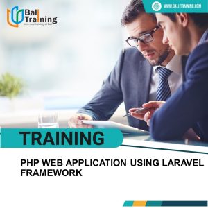 TRAINING PHP WEB APPLICATION USING LARAVEL FRAMEWORK