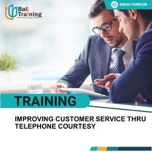 TRAINING IMPROVING CUSTOMER SERVICE THRU TELEPHONE COURTESY