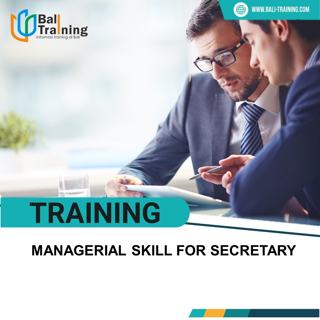 TRAINING MANAGERIAL SKILL FOR SECRETARY