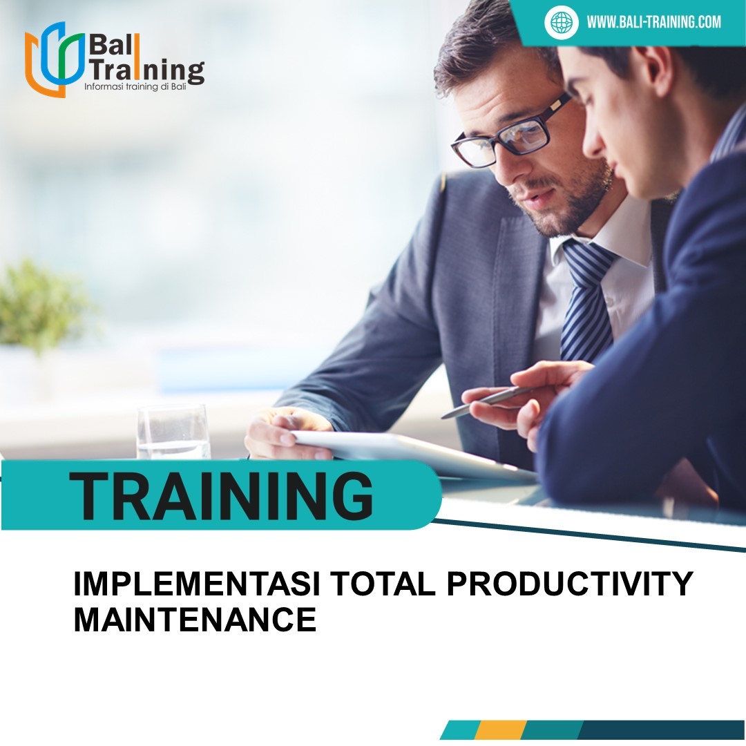 TRAINING IMPLEMENTASI TOTAL PRODUCTIVITY MAINTENANCE