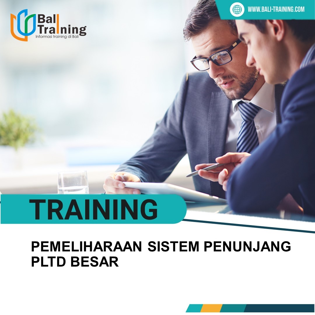 TRAINING PEMELIHARAAN SISTEM PENUNJANG PLTD BESAR