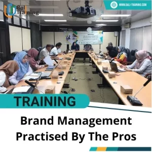 PELATIHAN BRAND MANAGEMENT PRACTISED BY THE PROS