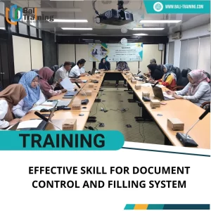 TRAINING EFFECTIVE SKILL FOR DOCUMENT CONTROL AND FILLING SYSTEM