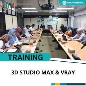 PELATIHAN 3D STUDIO MAX & VRAY