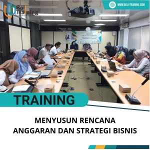 PELATIHAN MENYUSUN RENCANA ANGGARAN DAN STRATEGI BISNIS