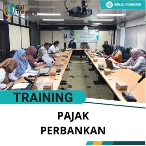 PELATIHAN PAJAK PERBANKAN