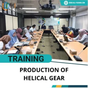 TRAINING PRODUCTION OF HELICAL GEAR
