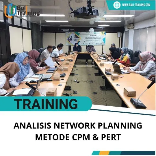 PELATIHAN ANALISIS NETWORK PLANNING METODE CPM & PERT