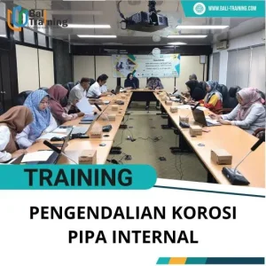 PELATIHAN PENGENDALIAN KOROSI PIPA INTERNAL