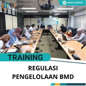 PELATIHAN REGULASI PENGELOLAAN BMD