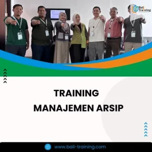 PELATIHAN MANAJEMEN ARSIP