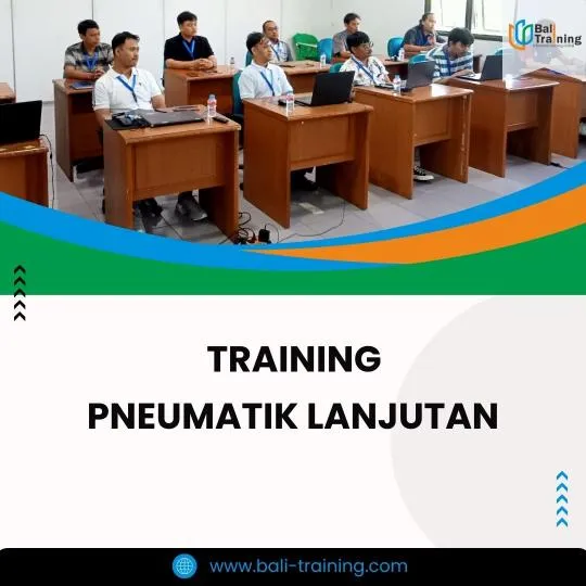 PELATIHAN PNEUMATIK LANJUTAN