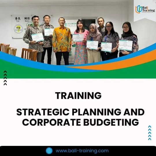 TRAINING STRATEGIC PLANNING AND CORPORATE BUDGETING