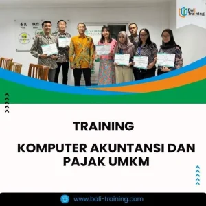 PELATIHAN KOMPUTER AKUNTANSI DAN PAJAK UMKM