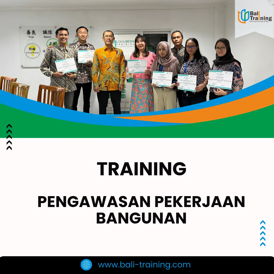 Training pengawasan pekerjaan konstruksi