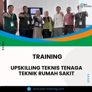 Training pengembangan skill teknik rumah sakit