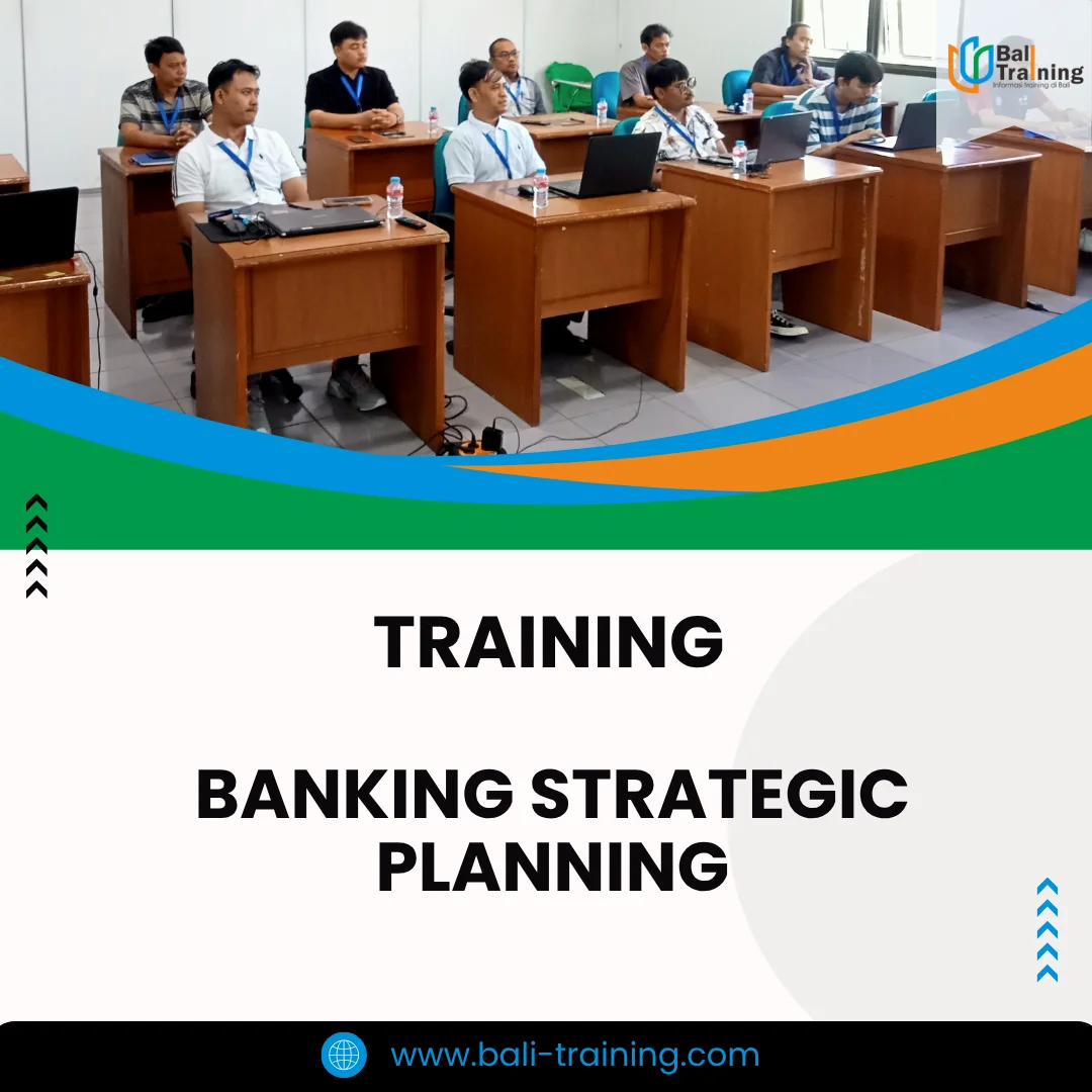 Training strategic planning for banking